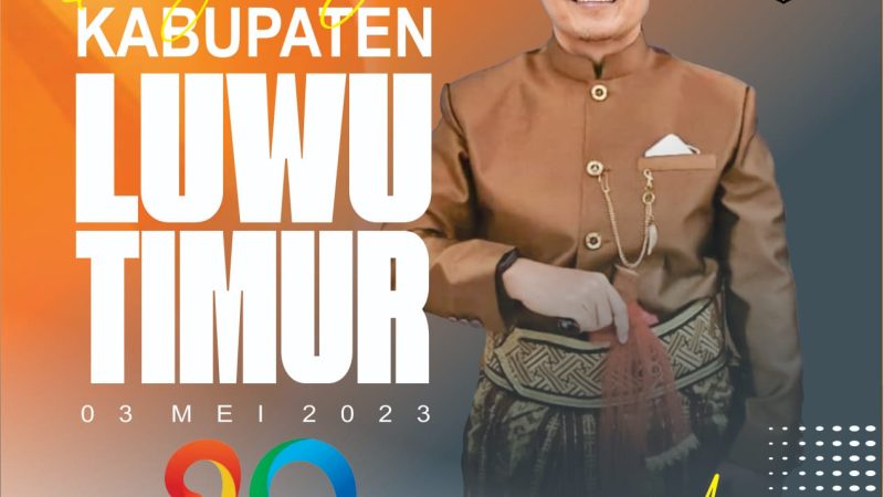 Wakil Bupati Luwu Utara Memberi Ucapan Selamat Hari Jadi Luwu Timur yang Ke 20