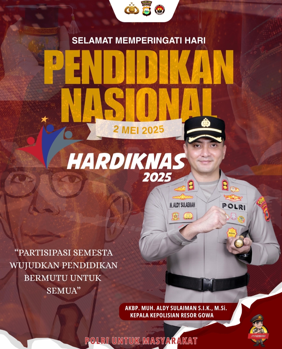 Kapolres Gowa Ucapkan Selamat Memperingati Hari Pendidikan Nasional 2 Mei 2025