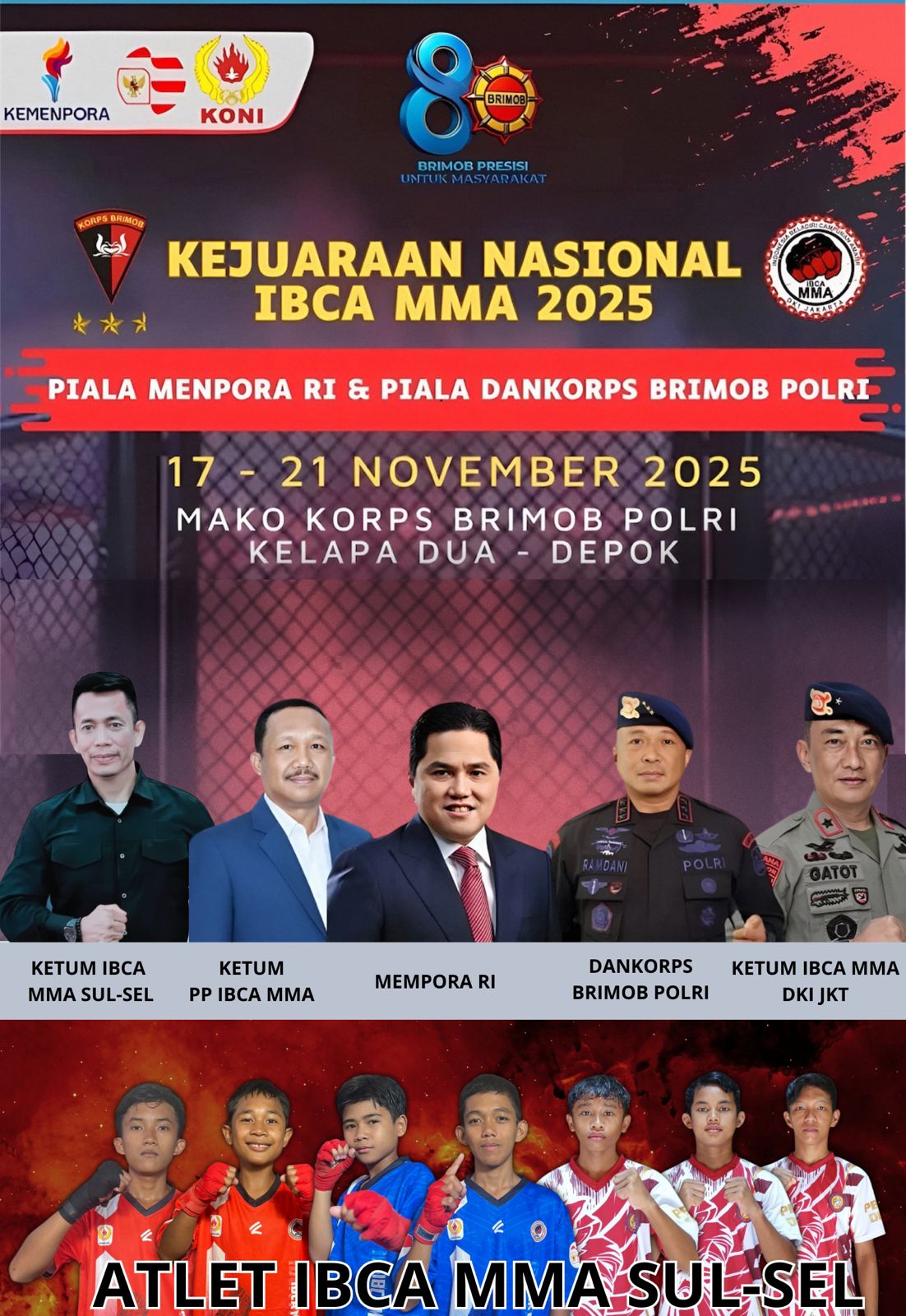 Kejuaraan Nasional (Kejurnas) IBCA MMA Piala Menpora RI dan Dankorps Brimob 2025